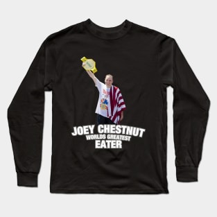 Greatest Eater Champ Long Sleeve T-Shirt